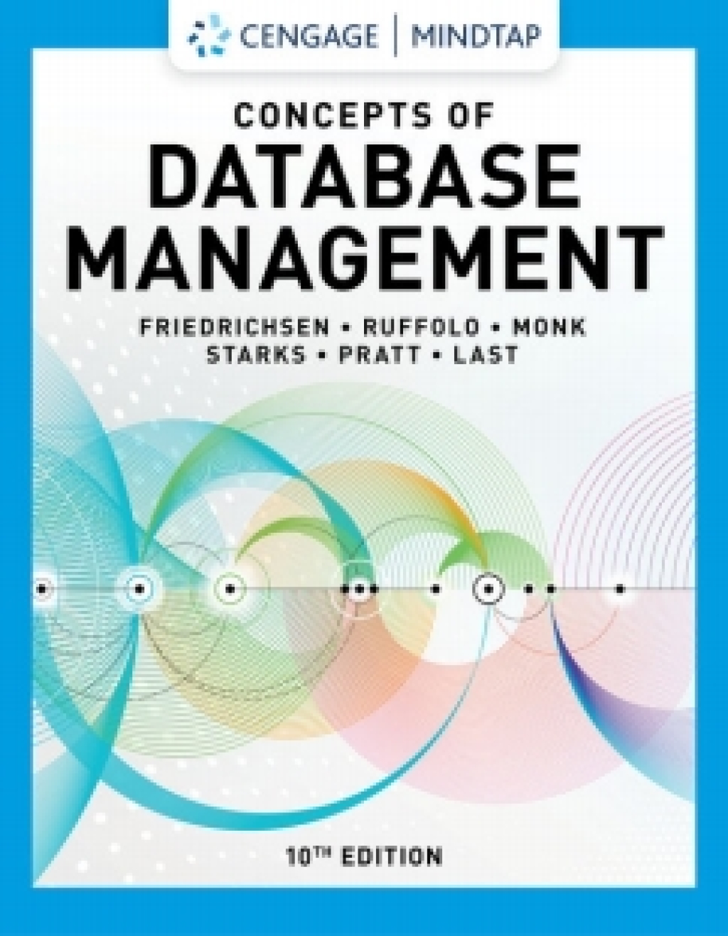 MindTap for Friedrichsen/Ruffolo/Monk/Starks/Pratt/Last's Concepts of Database Management, 10th Edition, [Instant Access] 10th Edition â€“ PDF/EPUB Version Downloadable